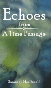 Echoes from the passage of time